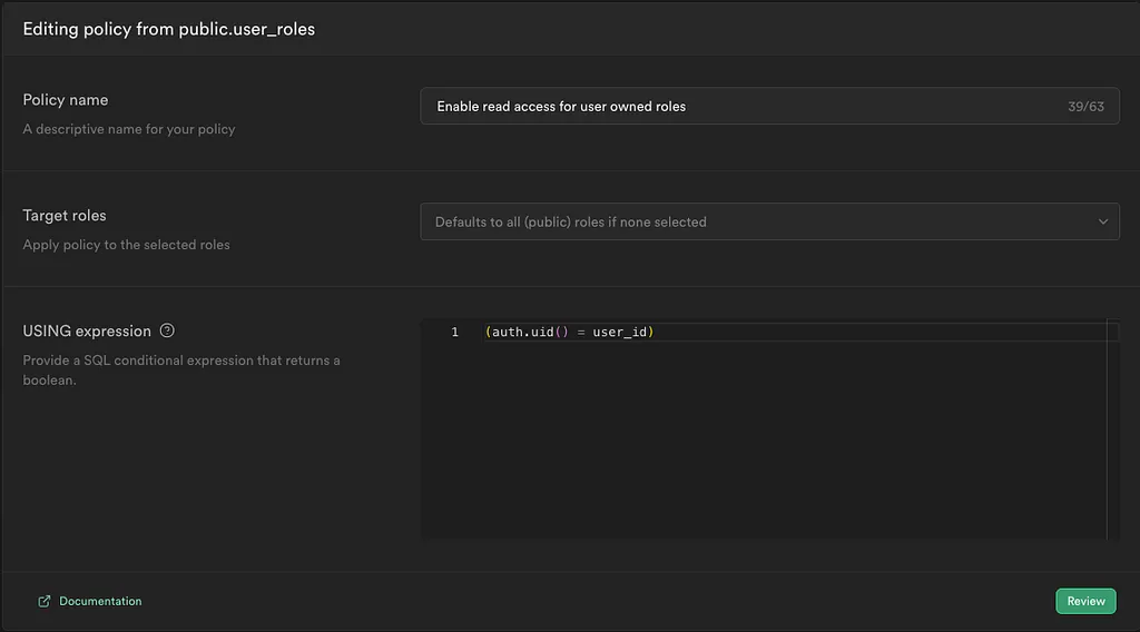 Supabase policy editor showing a policy named “Enable read access for user owned roles” on public.user_roles with the USING expression auth.uid() = user_id